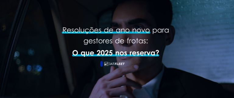 Resoluções de ano novo para gestores de frotas: O que 2025 nos reserva?